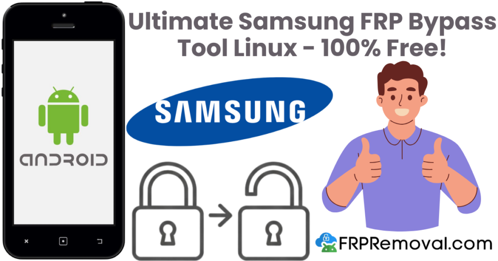 Ultimate Samsung FRP Bypass Tool Linux - 100% Free!