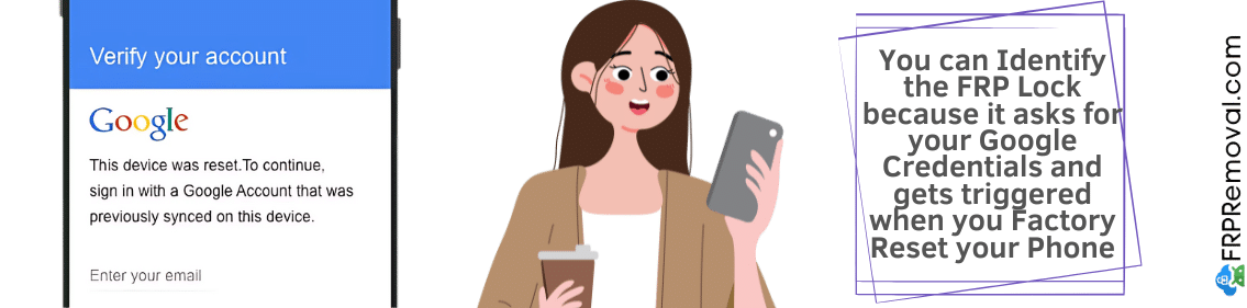 How to identify the FRP lock on an Android 14 Phone