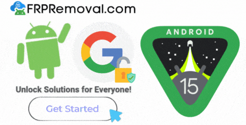The Best Tool for Google FRP is Here! – FRP Android 15