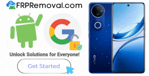 The Best Tool for Google FRP is Here! – Vivo
